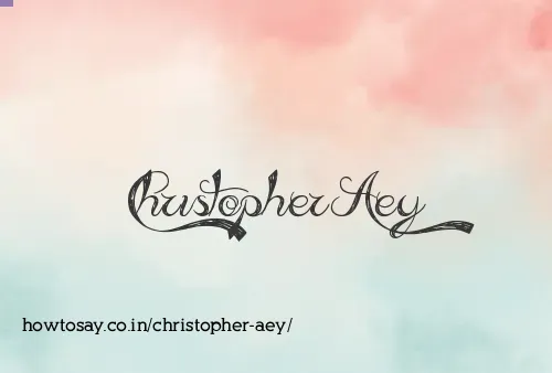 Christopher Aey