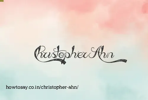 Christopher Ahn