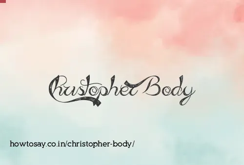 Christopher Body