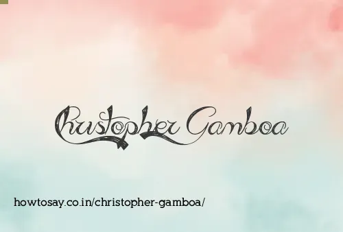 Christopher Gamboa