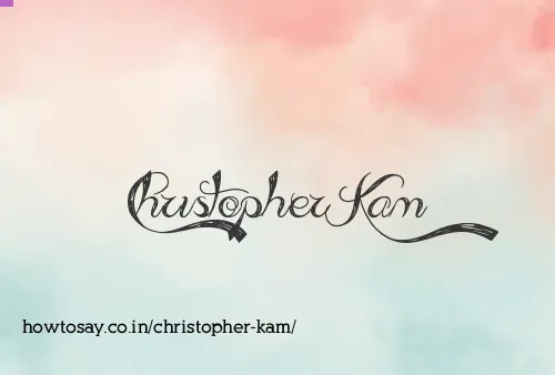 Christopher Kam
