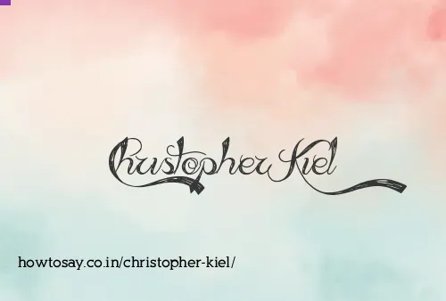 Christopher Kiel