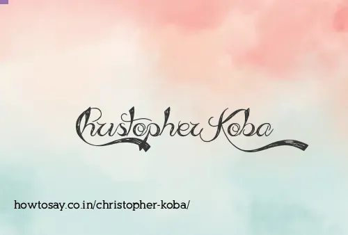 Christopher Koba