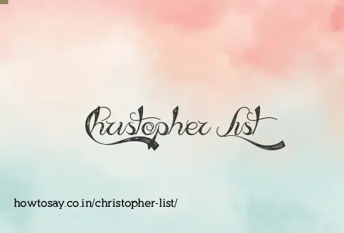 Christopher List