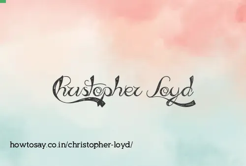 Christopher Loyd
