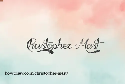 Christopher Mast
