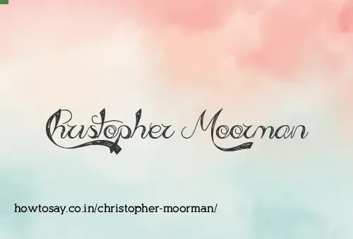 Christopher Moorman