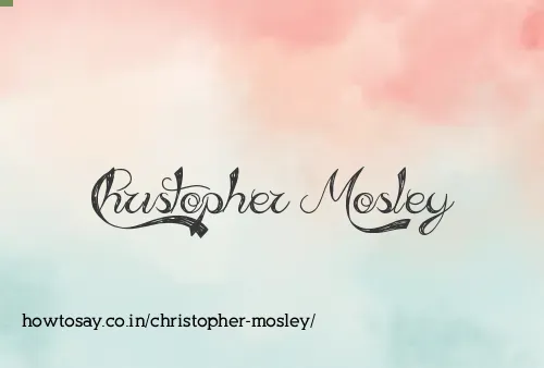 Christopher Mosley