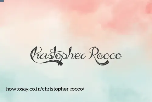 Christopher Rocco