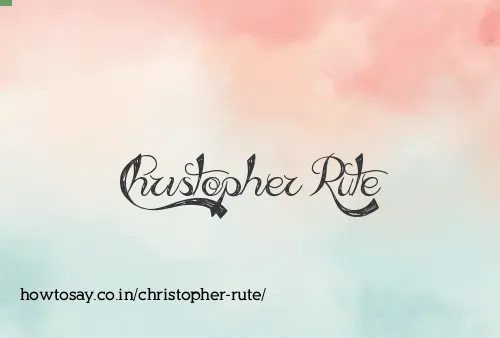 Christopher Rute