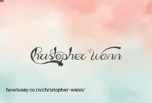 Christopher Wann