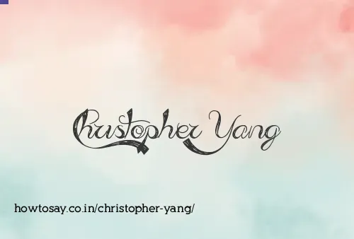 Christopher Yang