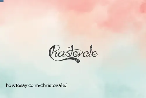 Christovale