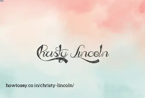 Christy Lincoln