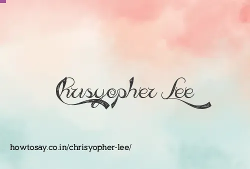Chrisyopher Lee