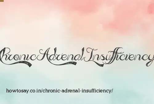 Chronic Adrenal Insufficiency
