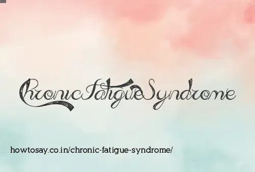 Chronic Fatigue Syndrome