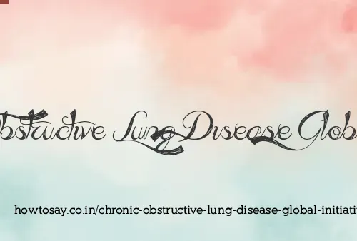 Chronic Obstructive Lung Disease Global Initiativ