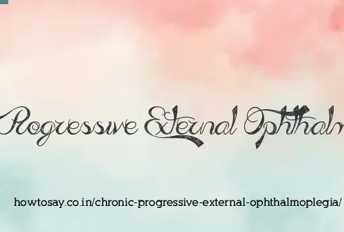 Chronic Progressive External Ophthalmoplegia