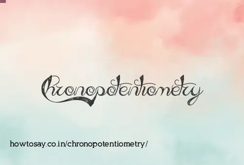 Chronopotentiometry