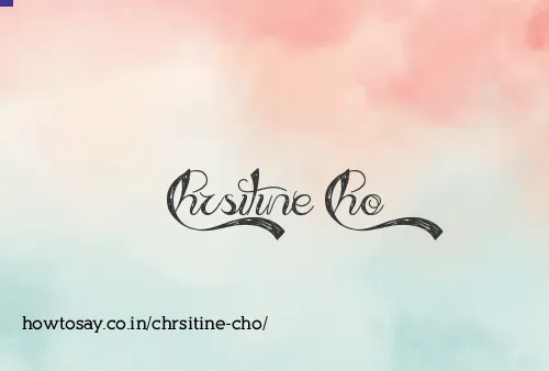 Chrsitine Cho