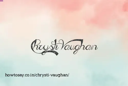 Chrysti Vaughan