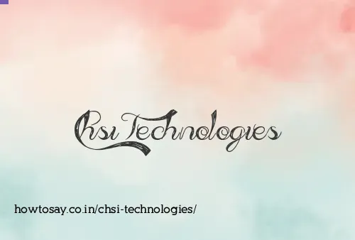Chsi Technologies