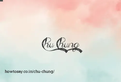 Chu Chung