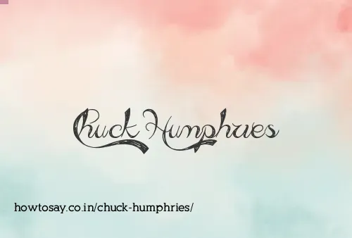 Chuck Humphries
