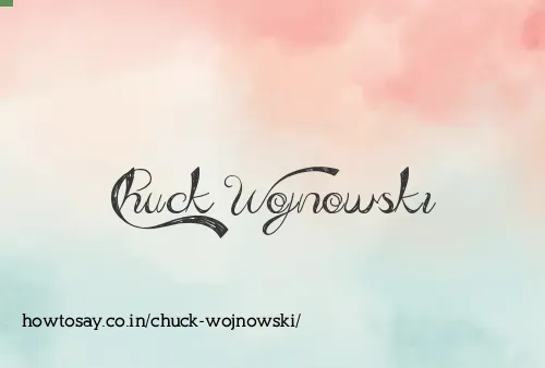 Chuck Wojnowski
