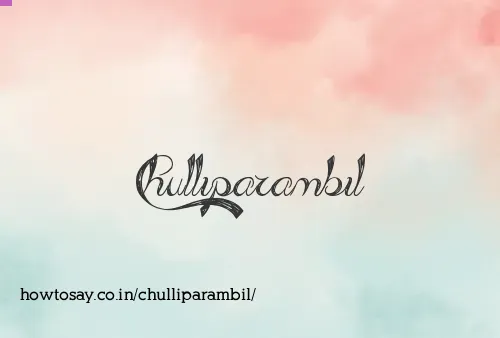Chulliparambil