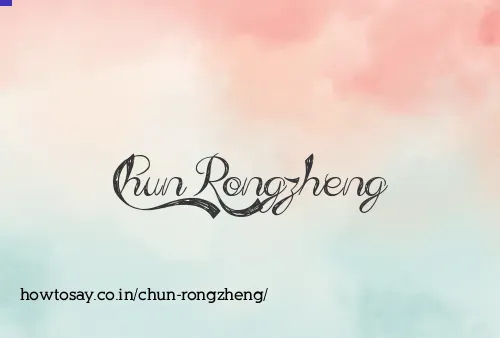 Chun Rongzheng