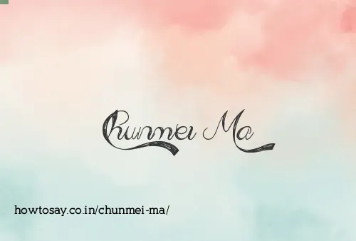 Chunmei Ma