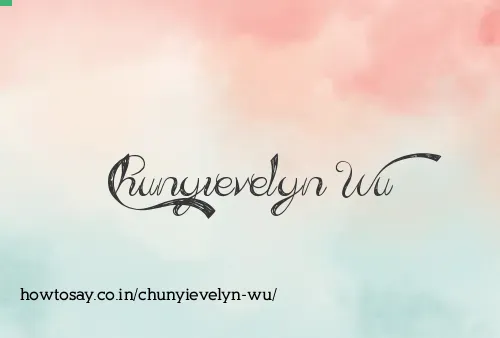Chunyievelyn Wu