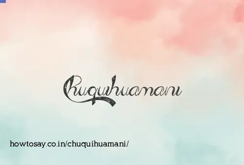 Chuquihuamani