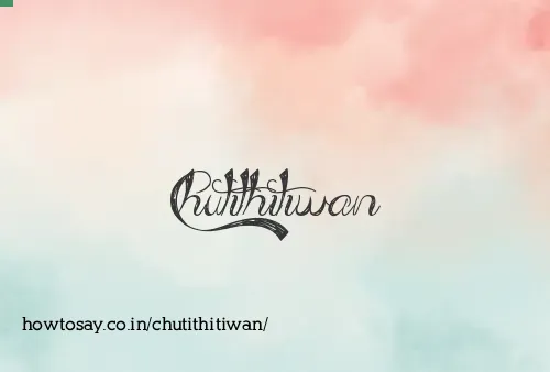 Chutithitiwan