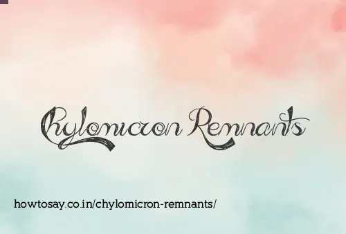 Chylomicron Remnants