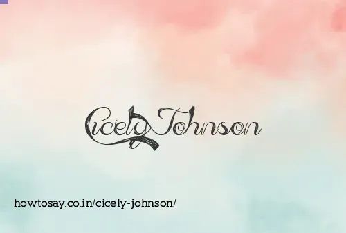Cicely Johnson