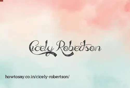 Cicely Robertson