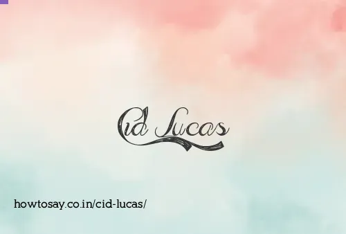 Cid Lucas