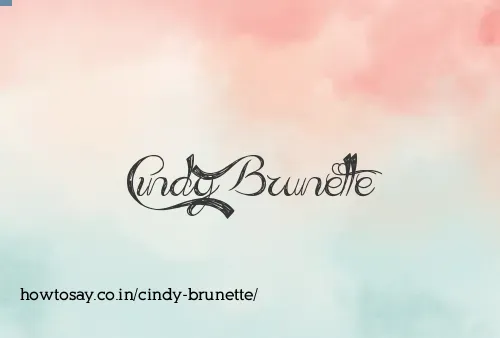 Cindy Brunette