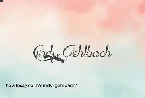 Cindy Gehlbach