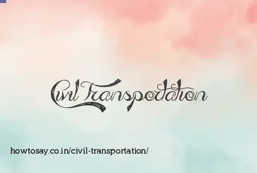 Civil Transportation
