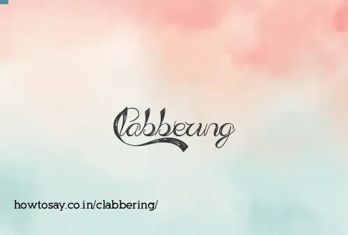 Clabbering
