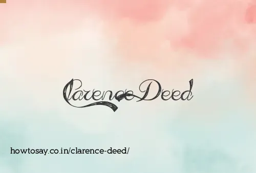 Clarence Deed