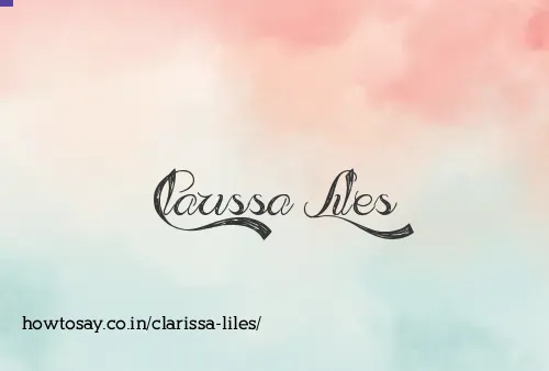 Clarissa Liles