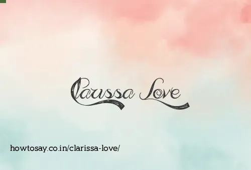 Clarissa Love