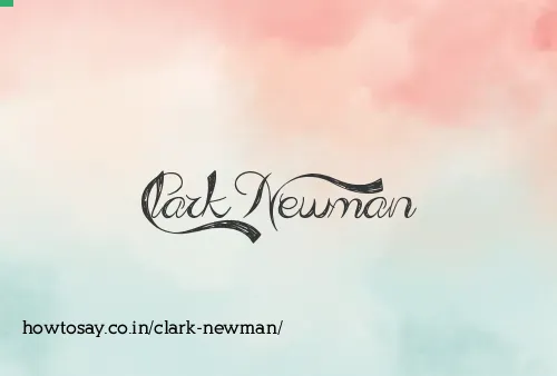 Clark Newman
