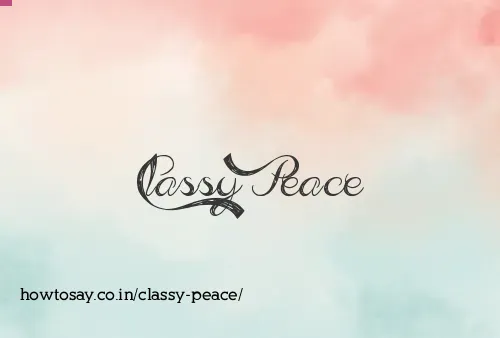 Classy Peace
