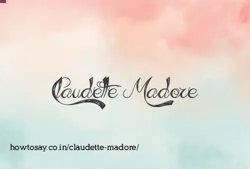Claudette Madore